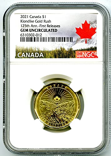 2021. CA Kanada 125. godišnjica Klondike Gold Rush Prvo izdanje Loon Loonie Commumorative Coin $ 1 Gem necirkulirani NGC