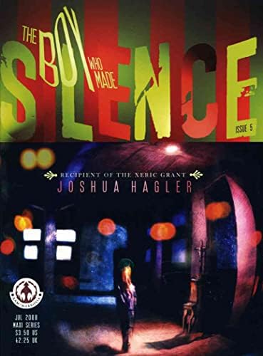 Dječak koji je stvorio tišinu, 5 M / M; Strip Marcosia / Joshua Hagler-pretposljednje izdanje