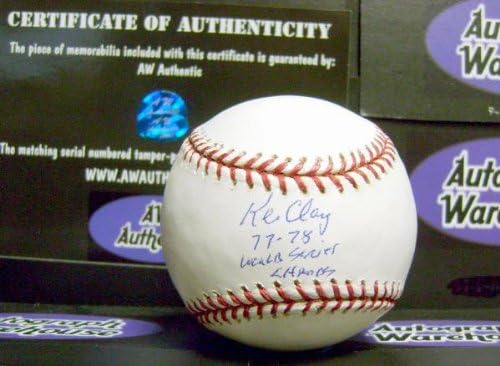 Ken Clay Autografirani bejzbol upisani 77-78 Svjetske serije - Autografirani bejzbols