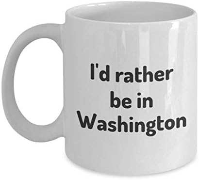 Radije bih bio u Washington čajnim šalicama putnika, prijateljica, poklon za poklon za kućne države